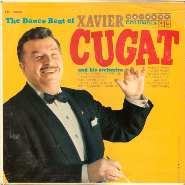 Xavier Cugat And His Orchestra – The Dance Beat Of Xavier Cugat And His  Orchestra (1967