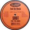 Shot - Feel The Music (Remixes)