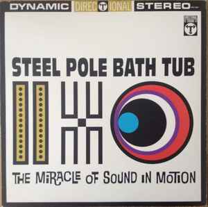 Steel Pole Bath Tub - The Miracle Of Sound In Motion