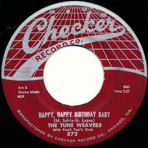 The Tune Weavers - Happy, Happy Birthday Baby / Yo, Yo, Walk album cover