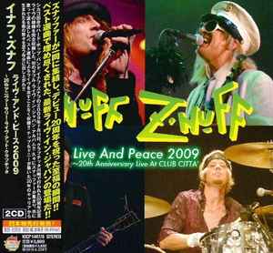 Enuff Z'nuff – Live and Peace 2009 ~20th Anniversary Live At Club