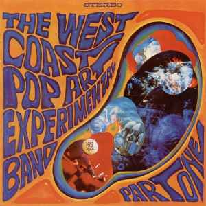 Part One - The West Coast Pop Art Experimental Band