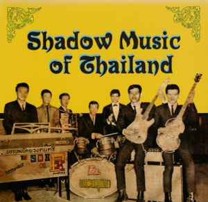 Various - Shadow Music Of Thailand