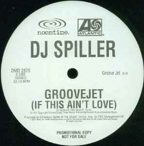 Spiller - Groovejet (If This Ain't Love) album cover