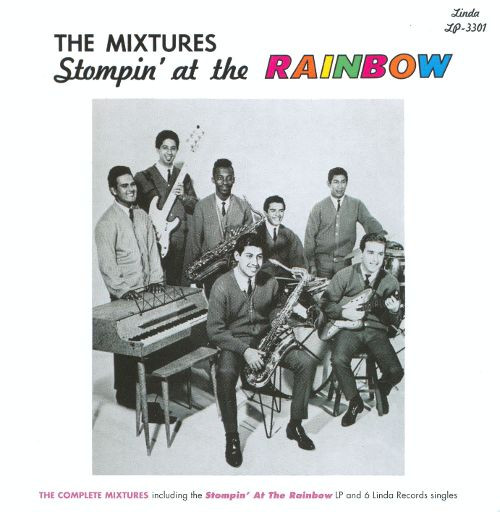 The Mixtures – Stompin' At The Rainbow (1962, Vinyl) - Discogs