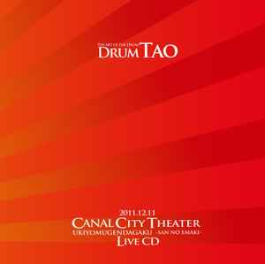 Drum Tao – Canal City Theater Live CD (2012, CD) - Discogs