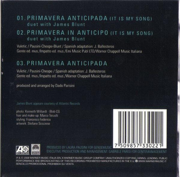 Laura Pausini Duet With James Blunt – Primavera Anticipada (It Is My Song)  (2009, CD) - Discogs