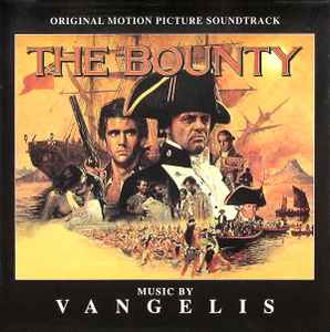 Vangelis - The Bounty - Original Motion Picture Soundtrack album cover