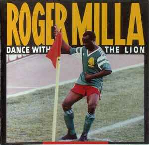 Roger Milla - Dance With The Lion album cover