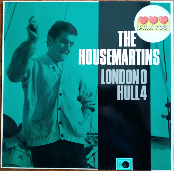 The Housemartins – London 0 Hull 4 (Vinyl) - Discogs