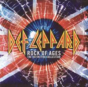 Def Leppard - Rock Of Ages (The Definitive Collection)