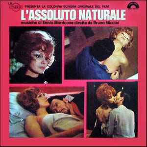 Ennio Morricone - L'Assoluto Naturale (La Cineriz Presenta La Colonna Sonora Originale Del Film)