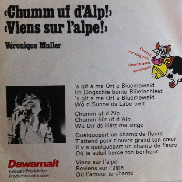 descargar álbum Véronique Muller - Chumm Uf dAlp Viens Sur lAlpe