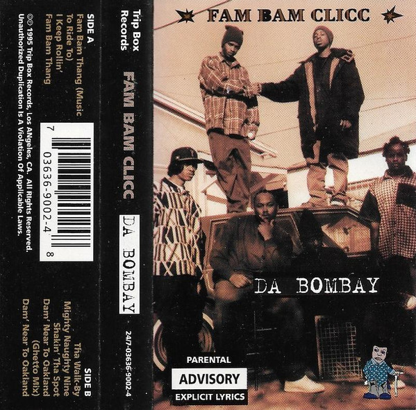 Fam Bam Clicc – Da Bombay (1995, Cassette) - Discogs
