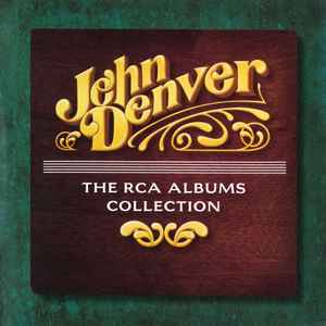 John Denver - The RCA Albums Collection album cover