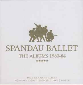 Spandau Ballet - The Albums 1980-84 album cover