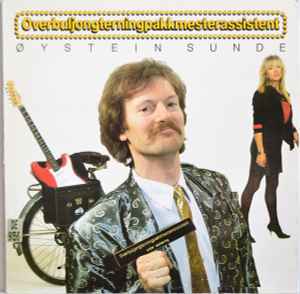 Øystein Sunde - Overbuljongterningpakkmesterassistent album cover