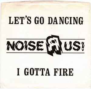 Noise R Us - Let's Go Dancing album cover