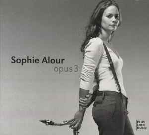 Sophie Alour - Opus 3 album cover