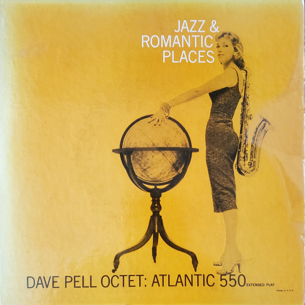 Dave Pell Octet – Jazz & Romantic Places (Vinyl) - Discogs