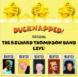 Richard Thompson Band - Ducknapped!