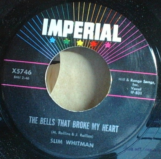 Slim Whitman – I'd Climb The Highest Mountain / The Bells That