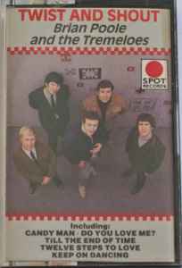 Brian Poole & The Tremeloes - Twist & Shout album cover