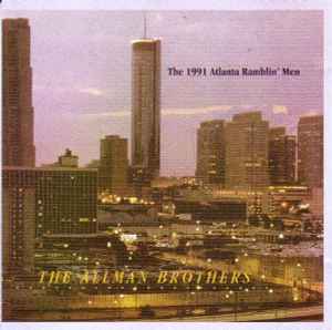 The Allman Brothers Band - The 1991 Atlanta Ramblin' Men album cover