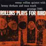 Cover of Rollins Plays For Bird, 2012, SACD