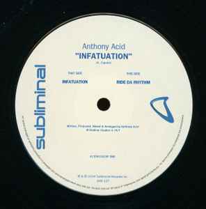 Infatuation - Anthony Acid