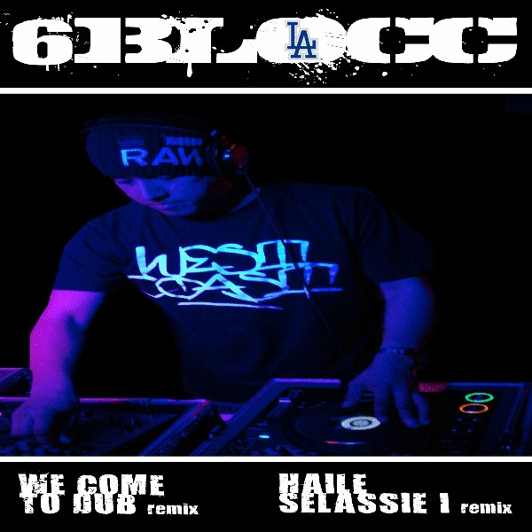 descargar álbum 6Blocc - Haile Selassie We Come To Dub Remixes