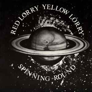 Spinning Round - Red Lorry Yellow Lorry