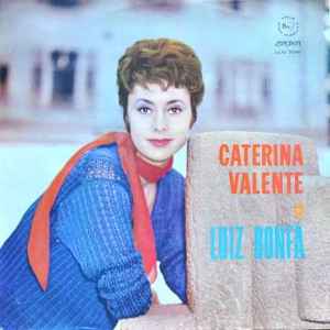 Caterina Valente E Luiz Bonfá – Caterina Valente E Luiz Bonfá