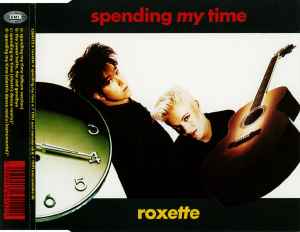 Roxette - Spending My Time Album-Cover