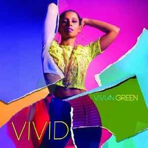 Vivid - Vivian Green