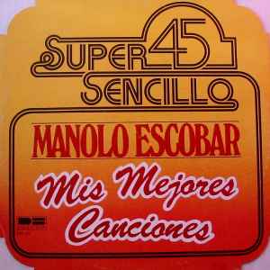 Manolo Escobar - Mis Mejores Canciones album cover