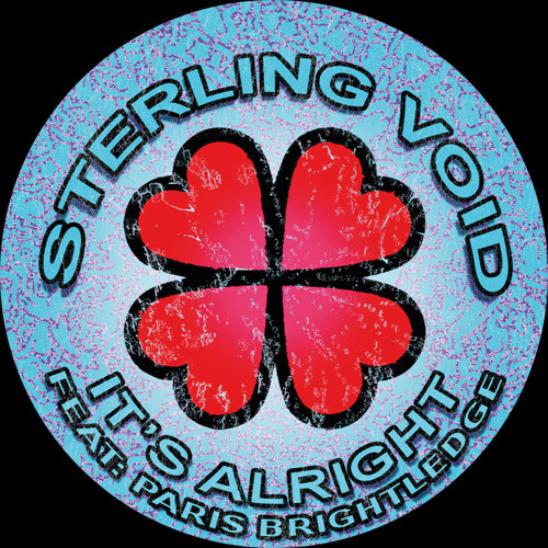 Sterling Void & Paris Brightledge - It's All Right | Releases