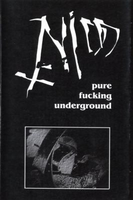 last ned album Nidd - Pure Fucking Underground