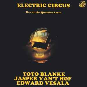 Electric Circus (3) - Live At The Quartier Latin album cover