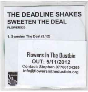 The Deadline Shakes - Sweeten The Deal album cover
