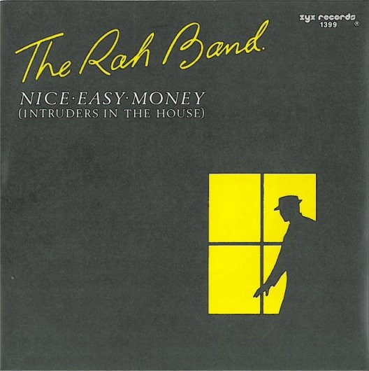ladda ner album The Rah Band - Nice Easy Money Intruders In The House