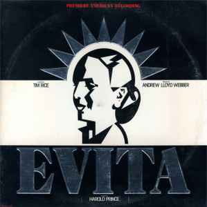 Evita: Premiere American Recording - Andrew Lloyd Webber And Tim Rice