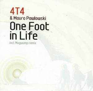 DJ 4T4 - One Foot In Life album cover