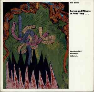 Tim Berne – Songs And Rituals In Real Time (1982, Vinyl) - Discogs