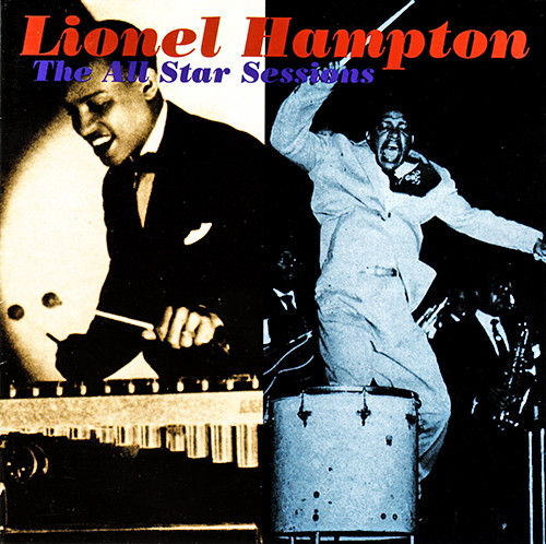 descargar álbum Lionel Hampton - The All Stars Sessions