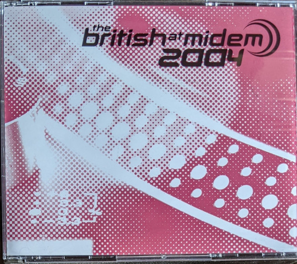 télécharger l'album Various - The British at MIDEM 2004
