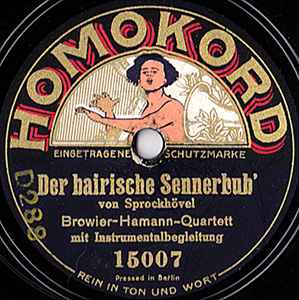 Browier-Hamann-Quartett - Der Bairische Sennerbub' / Mein Schätzl Ist Fein album cover