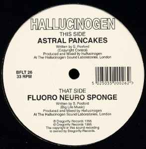 Fluoro Neuro Sponge / Astral Pancakes - Hallucinogen