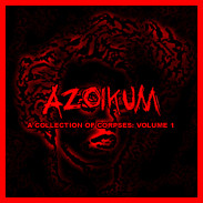 baixar álbum Azoikum - A Collection Of Corpses Vol 1