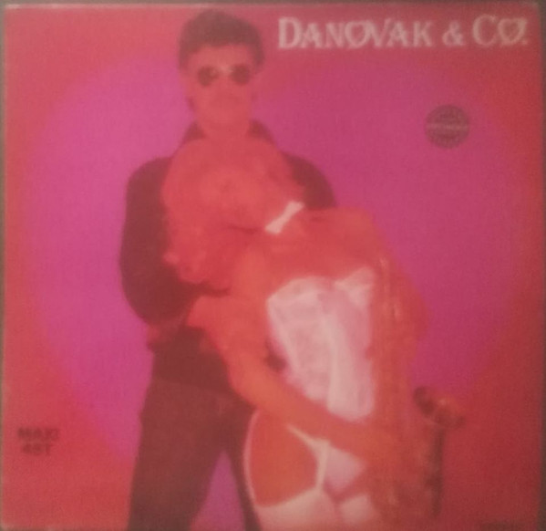 baixar álbum Danovak & Co - What Have You Done To My Heart